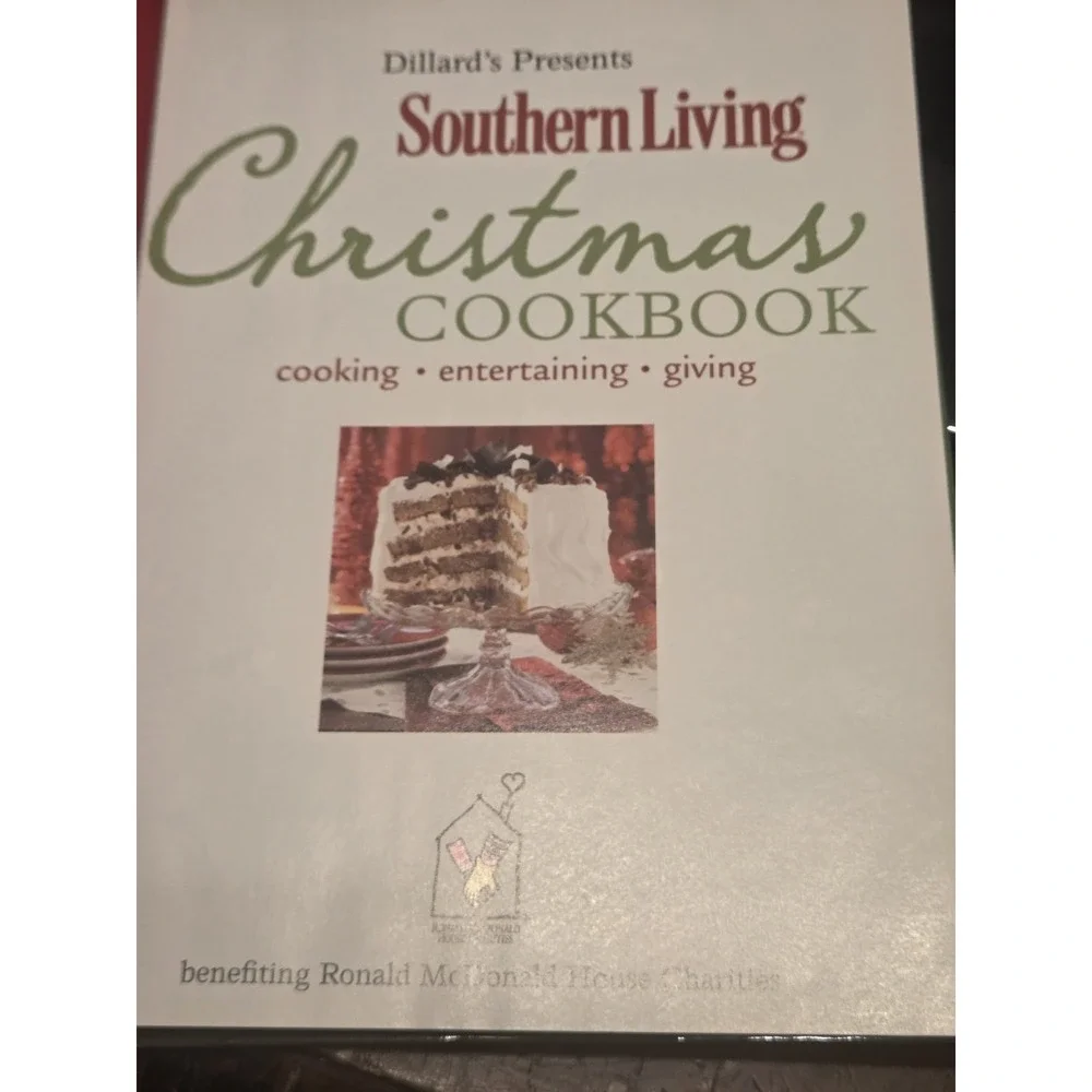 Southern Living Christmas Cookbook 2012 Dillard's Ronald McDonald House Edition